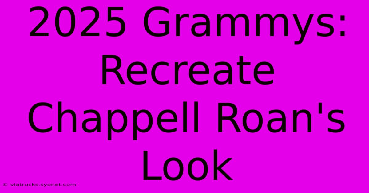 2025 Grammys: Recreate Chappell Roan's Look