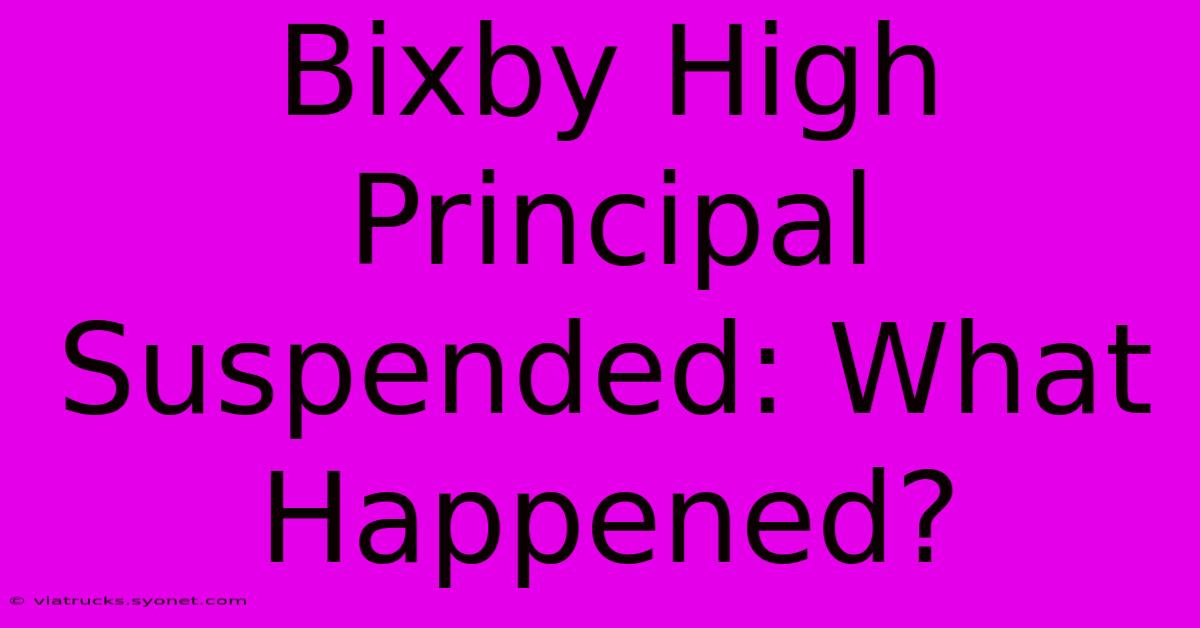 Bixby High Principal Suspended: What Happened?