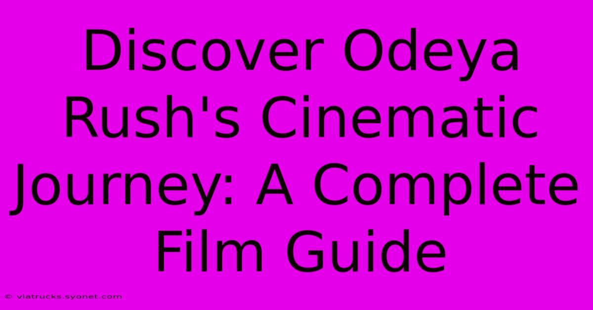 Discover Odeya Rush's Cinematic Journey: A Complete Film Guide