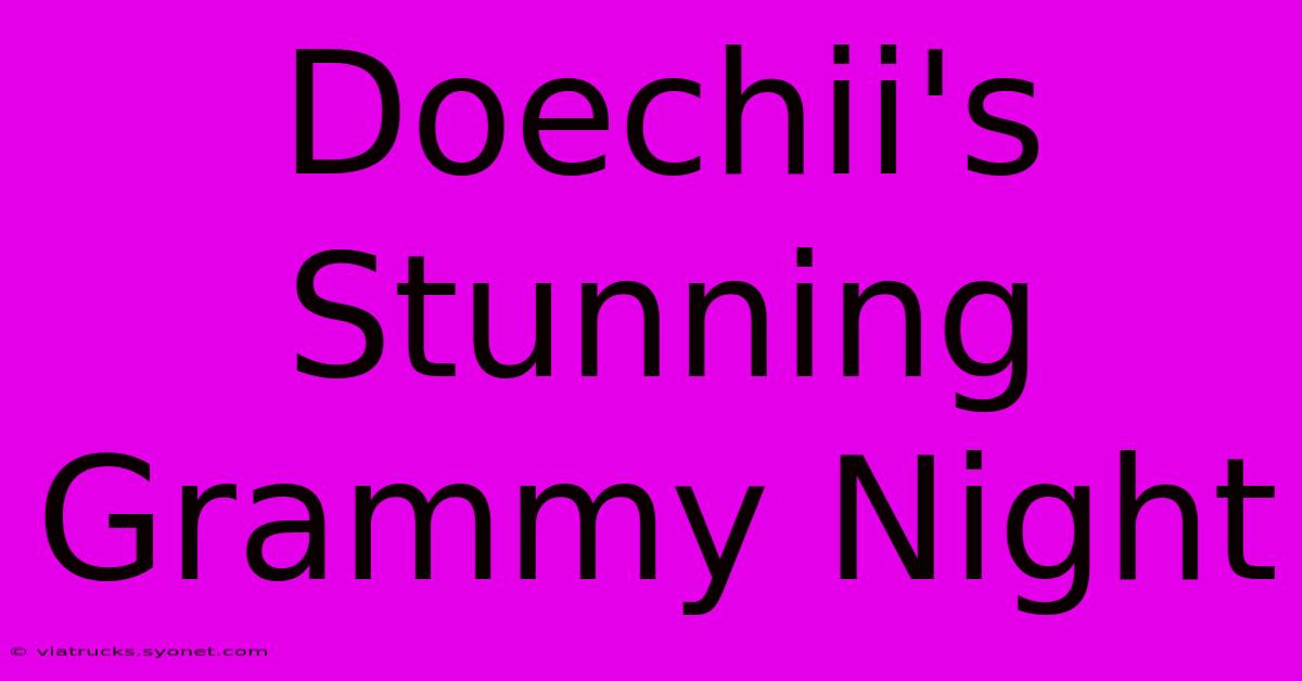 Doechii's Stunning Grammy Night