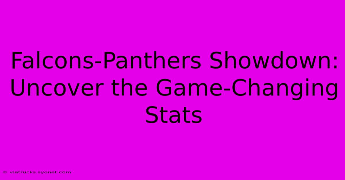 Falcons-Panthers Showdown:  Uncover The Game-Changing Stats