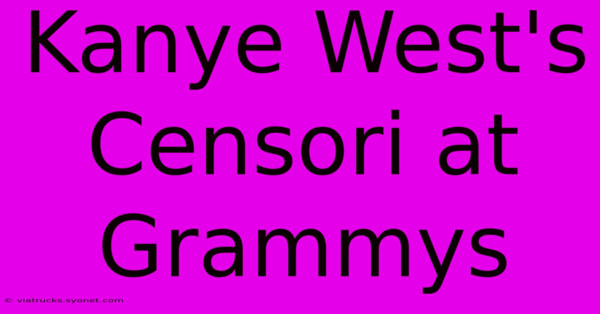 Kanye West's Censori At Grammys