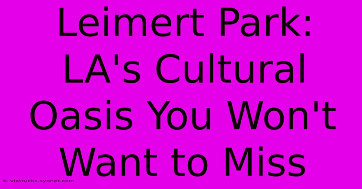 Leimert Park: LA's Cultural Oasis You Won't Want To Miss