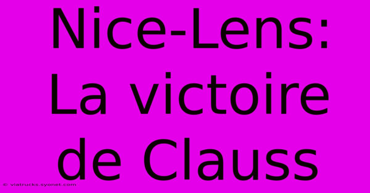 Nice-Lens: La Victoire De Clauss