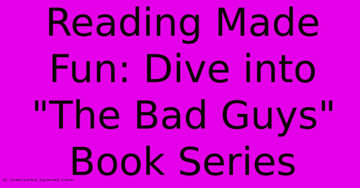 Reading Made Fun: Dive Into 