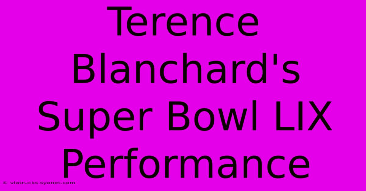 Terence Blanchard's Super Bowl LIX Performance