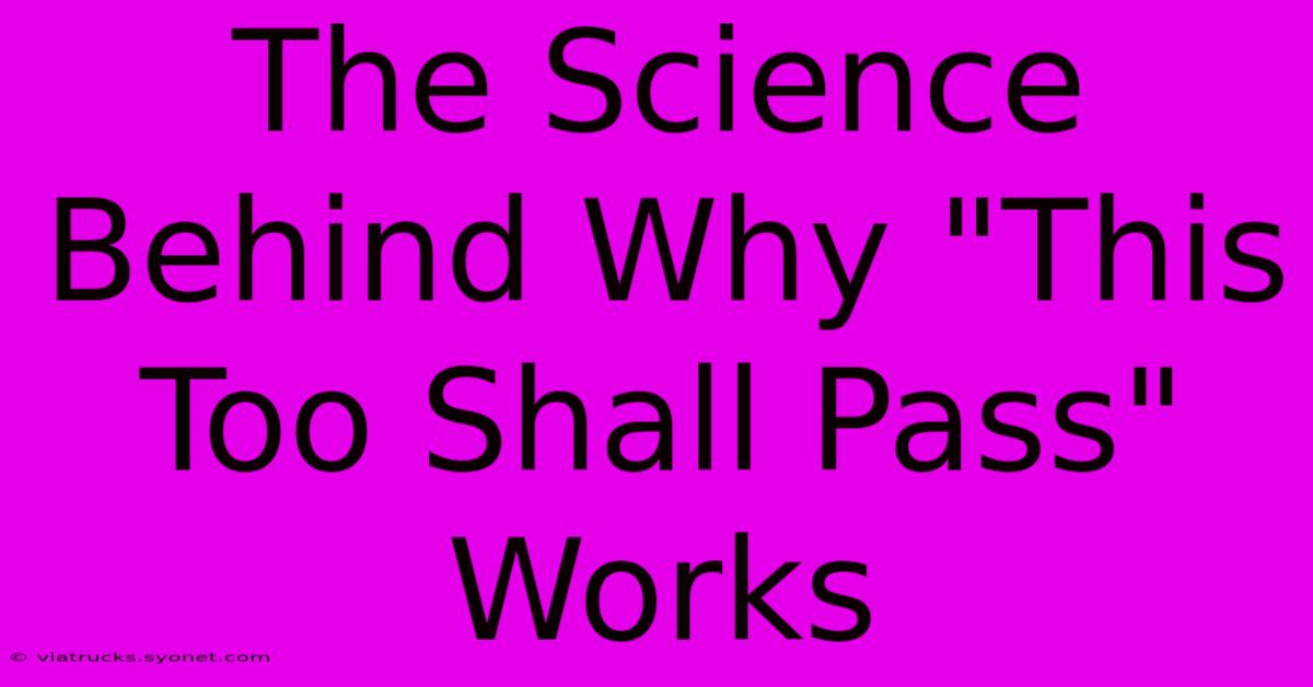 The Science Behind Why 