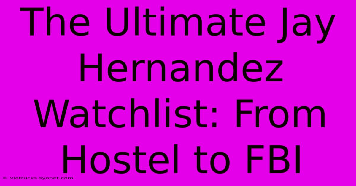 The Ultimate Jay Hernandez Watchlist: From Hostel To FBI