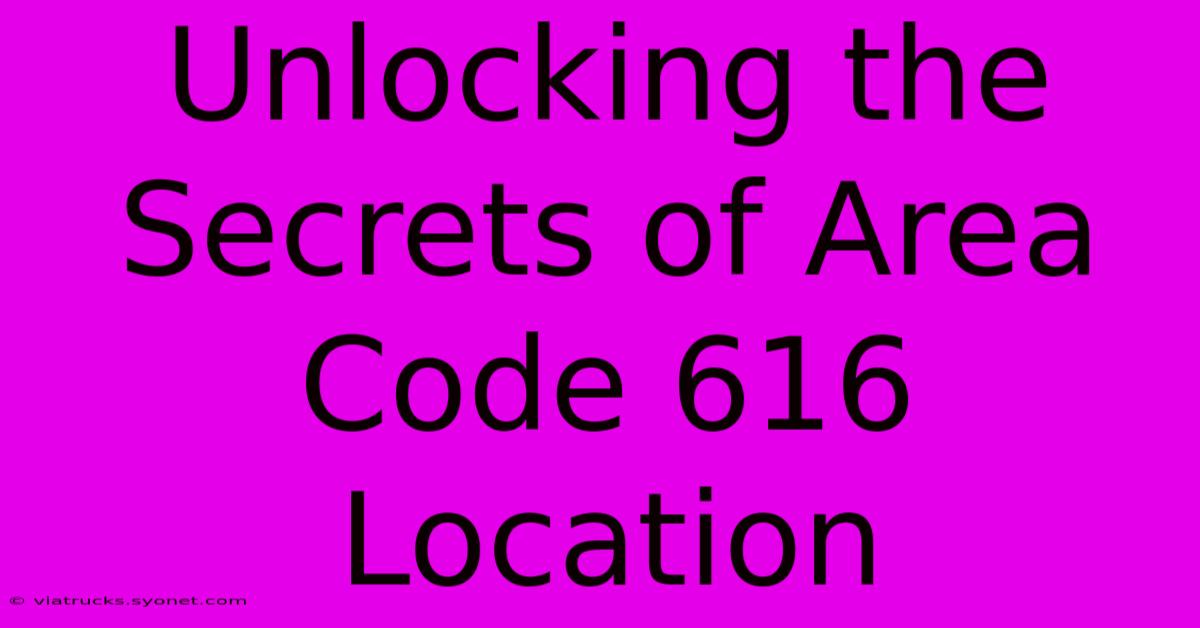 Unlocking The Secrets Of Area Code 616 Location